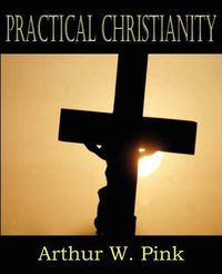 Cover image for Practical Christianity