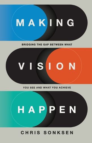 Cover image for Making Vision Happen