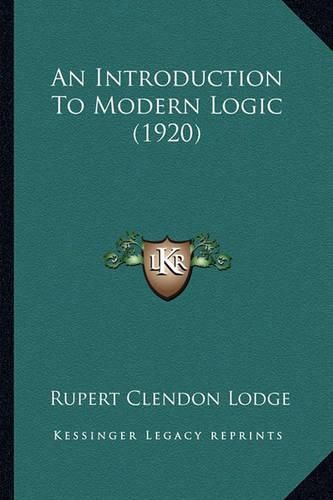 Cover image for An Introduction to Modern Logic (1920)