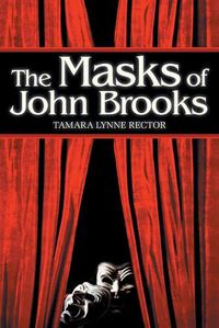 Cover image for The Masks of John Brooks