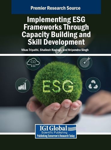 Cover image for Implementing ESG Frameworks Through Capacity Building and Skill Development