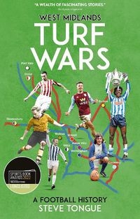 Cover image for West Midlands Turf Wars: A Football History