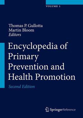 Cover image for Encyclopedia of Primary Prevention and Health Promotion