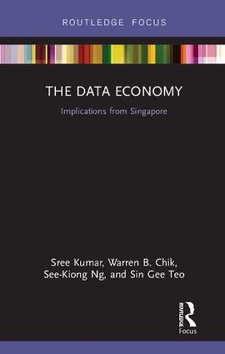 Cover image for The Data Economy: Implications from Singapore