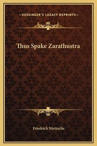 Cover image for Thus Spake Zarathustra