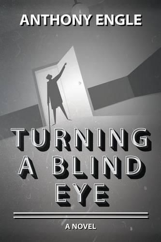 Cover image for Turning a Blind Eye