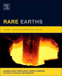 Cover image for Rare Earths: Science, Technology, Production and Use