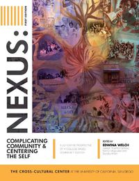 Cover image for Nexus: Complicating Community and Centering the Self: A 20 Year Retrospective of a College-Based Community Center