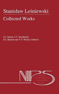 Cover image for Stanislaw Lesniewski: Collected Works - Volumes I and II