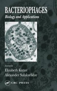 Cover image for Bacteriophages: Biology and Applications