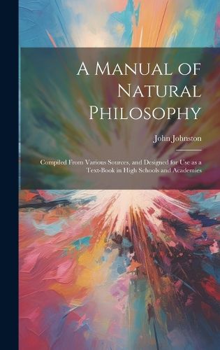 Cover image for A Manual of Natural Philosophy