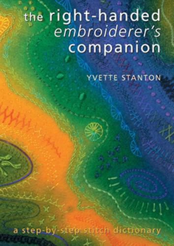 Cover image for Right-Handed Embroiderer's Companion: A Step-by-Step Stitch Dictionary