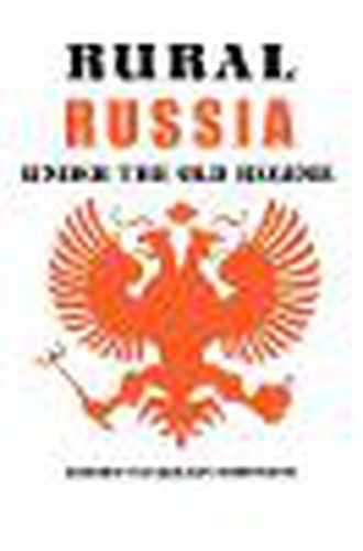 Cover image for Rural Russia Under the Old Regime