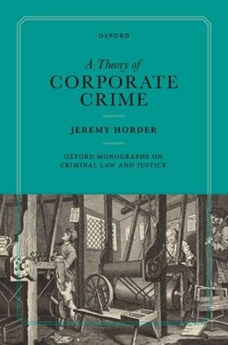Cover image for A Theory of Corporate Crime