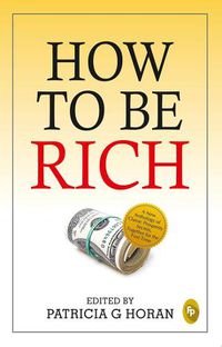 Cover image for How to be Rich