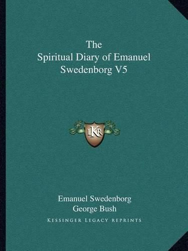 The Spiritual Diary of Emanuel Swedenborg V5