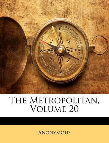 Cover image for The Metropolitan, Volume 20