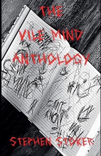 Cover image for The Vile Mind Anthology