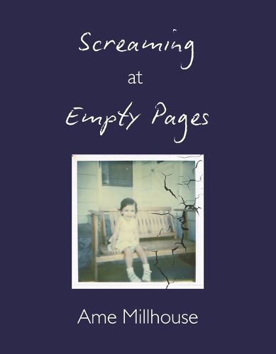 Cover image for Screaming at Empty Pages