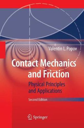 Cover image for Contact Mechanics and Friction: Physical Principles and Applications