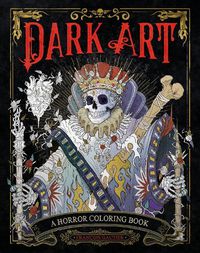 Cover image for Dark Art: A Horror Coloring Book