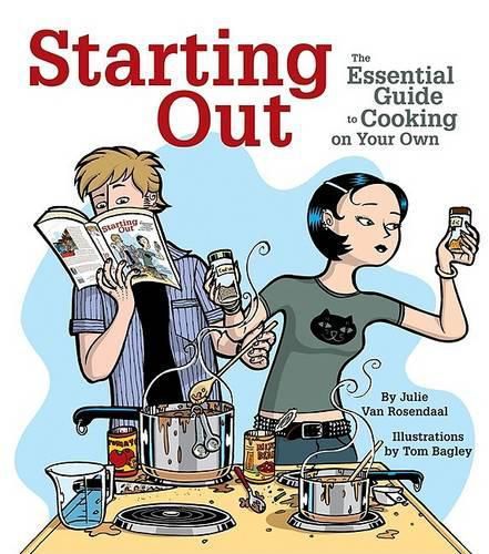 Cover image for Starting Out: The Essential Guide to Cooking on Your Own