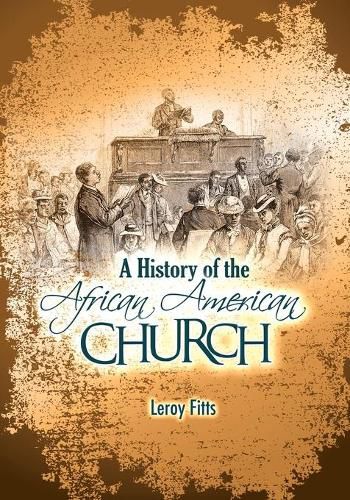 Cover image for A History of the African American Church