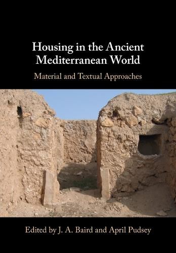 Cover image for Housing in the Ancient Mediterranean World