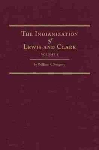 Cover image for The Indianization of Lewis and Clark