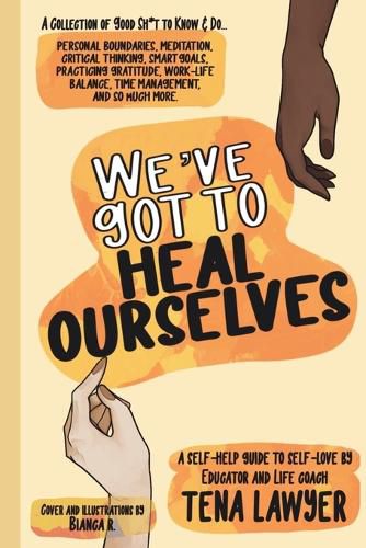 Cover image for We've Got to Heal Ourselves