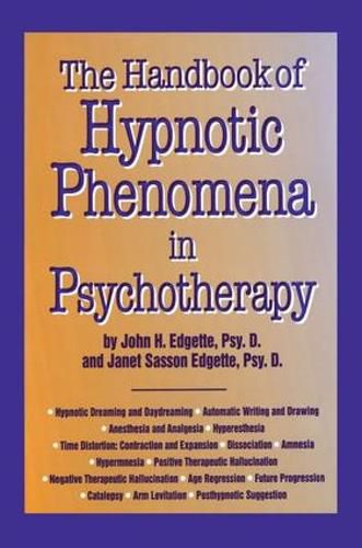 Cover image for Handbook Of Hypnotic Phenomena In Psychotherapy