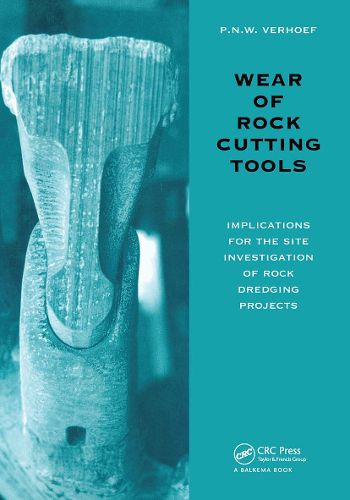 Cover image for Wear of Rock Cutting Tools: Implications for the Site Investigation of Rock Dredging Projects