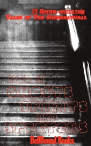 Cover image for Ghosts, Spirits and Specters: Volume 2