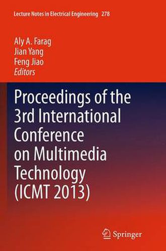 Cover image for Proceedings of the 3rd International Conference on Multimedia Technology (ICMT 2013)