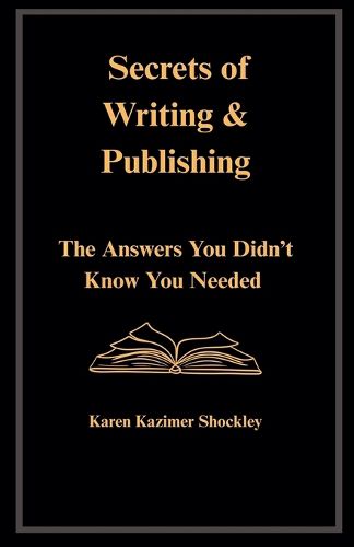 Cover image for Secrets of Writing & Publishing