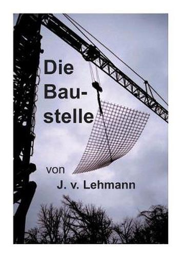 Cover image for Die Baustelle