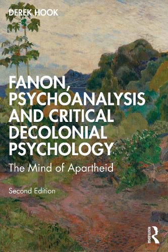 Cover image for Fanon, Psychoanalysis and Critical Decolonial Psychology