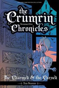 Cover image for The Crumrin Chronicles Vol. 1: The Charmed and the Cursed