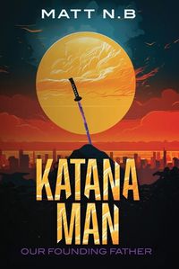 Cover image for Katana Man