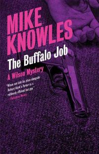 Cover image for The Buffalo Job: A Wilson Mystery