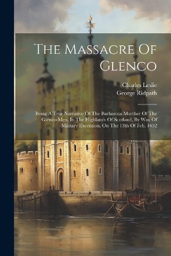 The Massacre Of Glenco