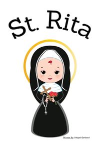 Cover image for St. Rita - Children's Christian Book - Lives of the Saints