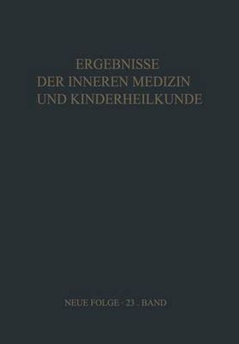 Ergebnisse der Inneren Medizin und Kinderheilkunde