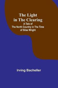 Cover image for The Light in the Clearing