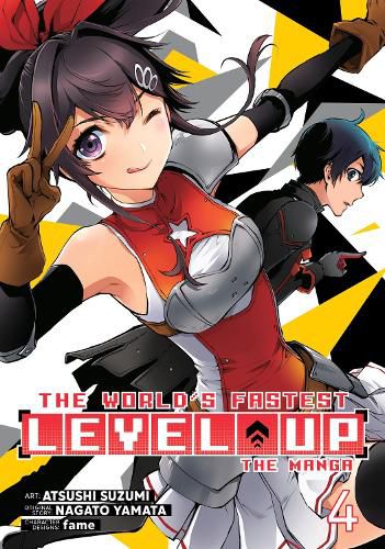 Cover image for The World's Fastest Level Up (Manga) Vol. 4