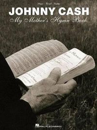Cover image for Johnny Cash: My Mother's Hymn Book