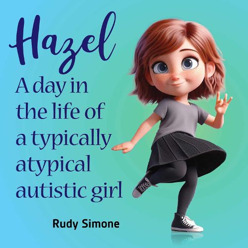 Cover image for Hazel, the not-So-Naughty Autie