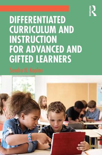 Cover image for Differentiated Curriculum and Instruction for Advanced and Gifted Learners