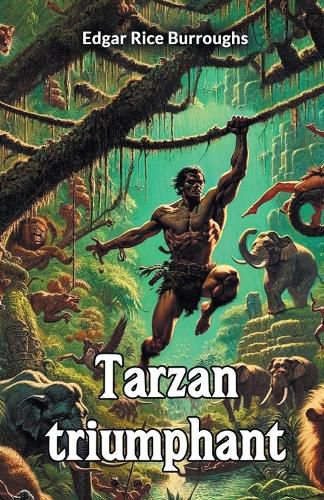 Cover image for Tarzan triumphant (Edition2024)