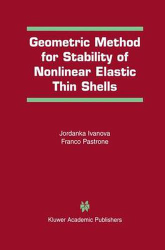 Cover image for Geometric Method for Stability of Non-Linear Elastic Thin Shells